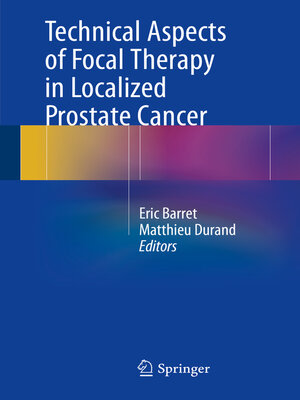 cover image of Technical Aspects of Focal Therapy in Localized Prostate Cancer